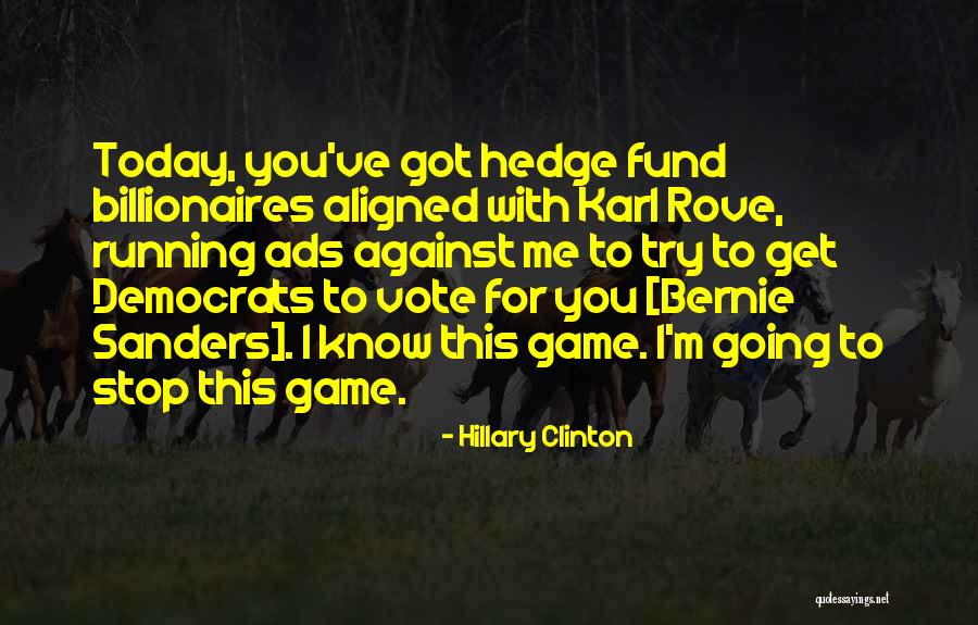 Things Against Hillary Quotes By Hillary Clinton Things Against Hillary Quotes By Hillary Clinton