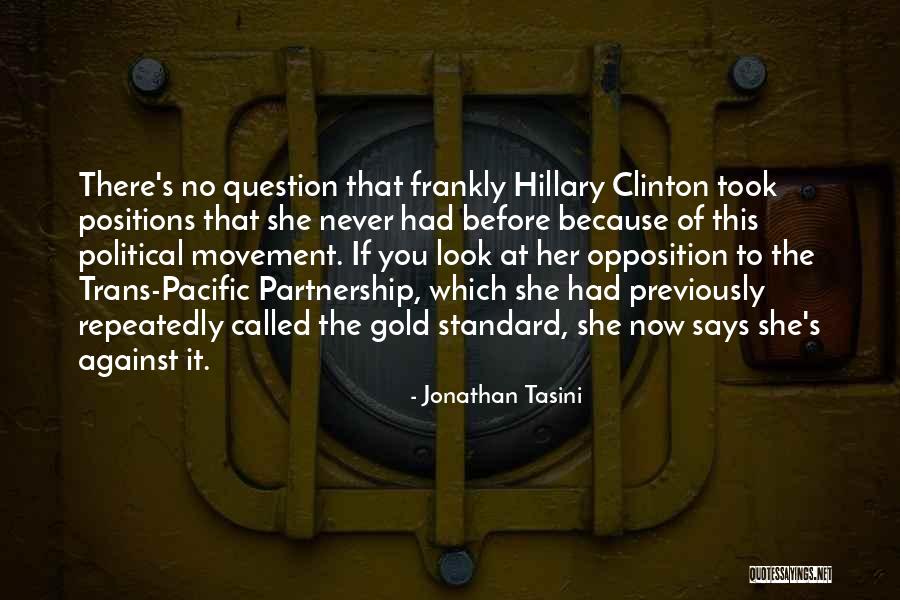 Things Against Hillary Quotes By Jonathan Tasini Things Against Hillary Quotes By Jonathan Tasini