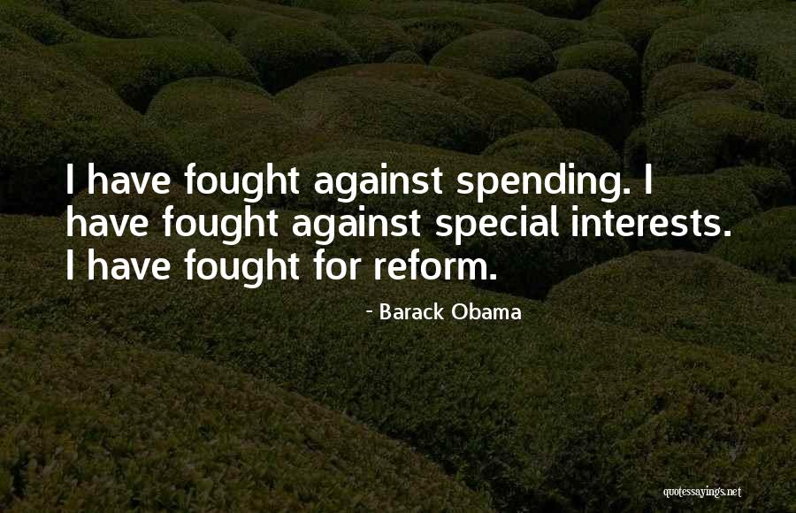 Things Against Obama Quotes By Barack Obama Things Against Obama Quotes By Barack Obama