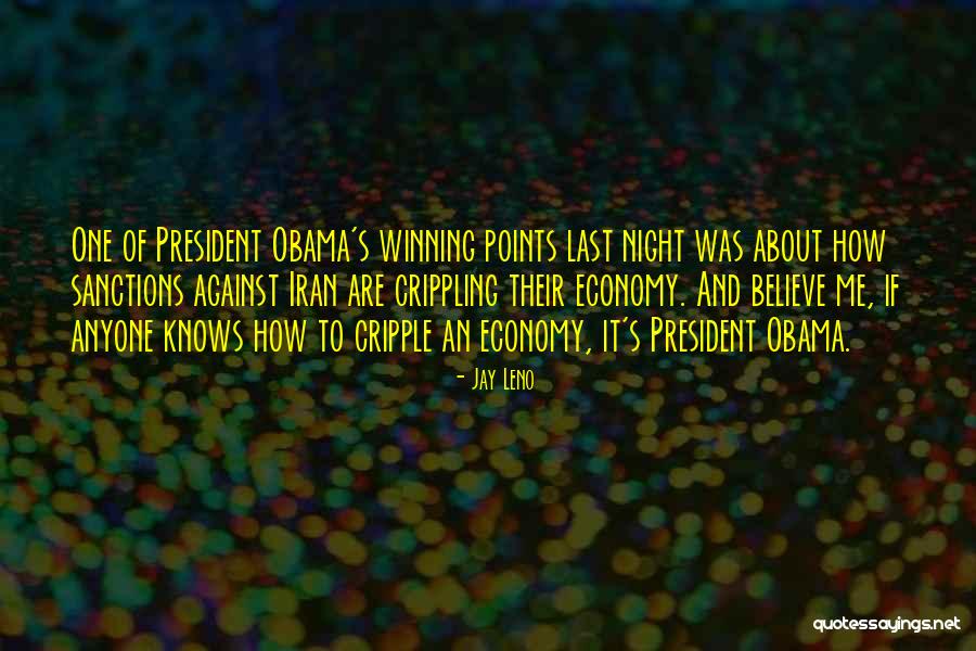 Things Against Obama Quotes By Jay Leno Things Against Obama Quotes By Jay Leno