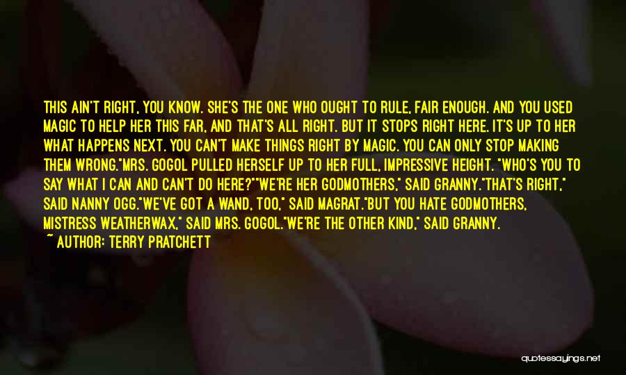 Things Ain't Right Quotes By Terry Pratchett