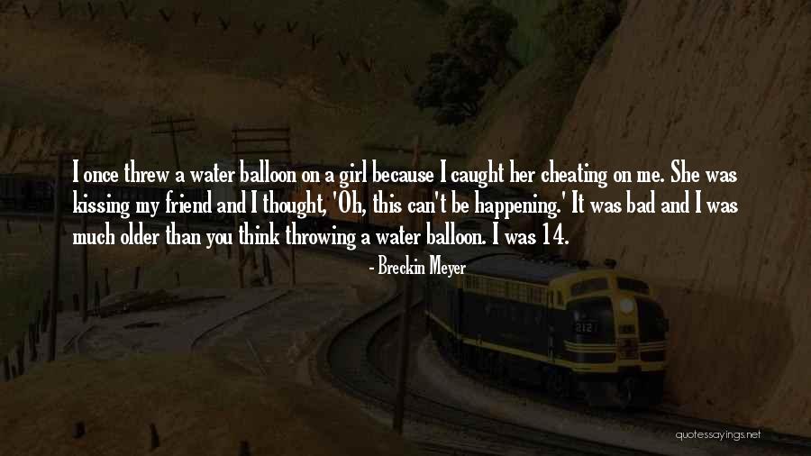 Things All Happening At Once Quotes By Breckin Meyer Things All Happening At Once Quotes By Breckin Meyer