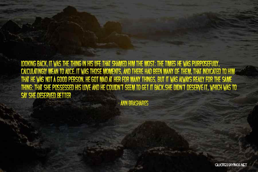Things Always Get Better Quotes By Ann Brashares Things Always Get Better Quotes By Ann Brashares