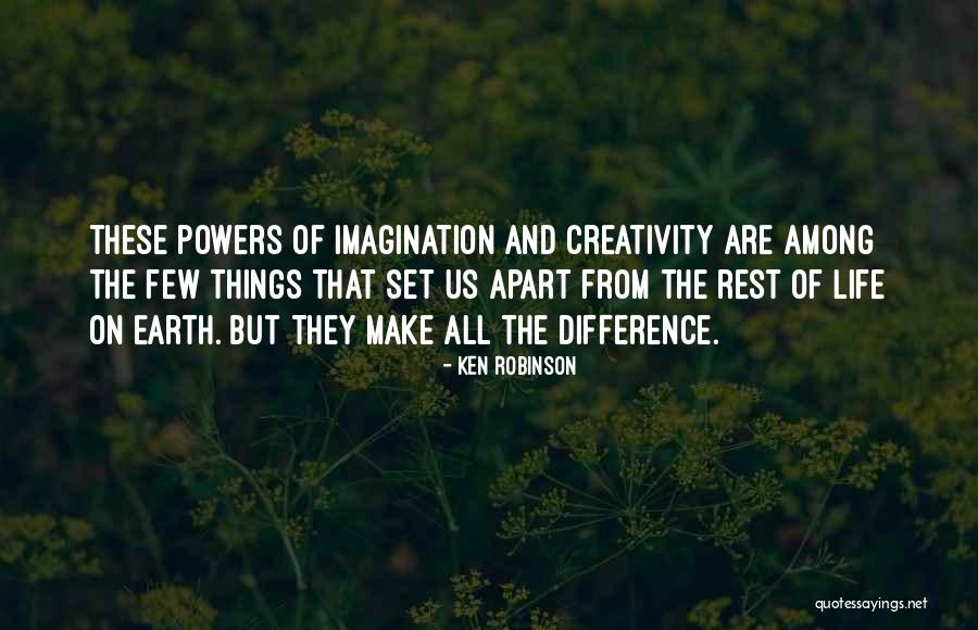 Things Apart Quotes By Ken Robinson Things Apart Quotes By Ken Robinson