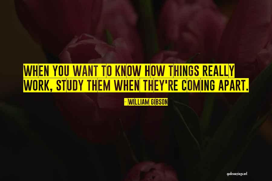 Things Apart Quotes By William Gibson Things Apart Quotes By William Gibson