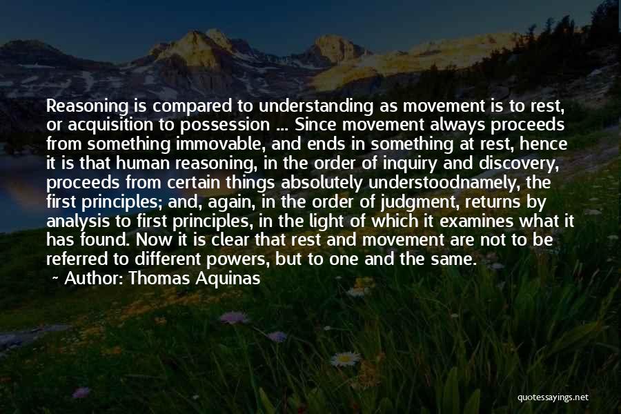 Things Are Different Now Quotes By Thomas Aquinas