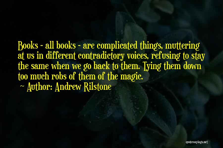 Things Are Different Quotes By Andrew Rilstone