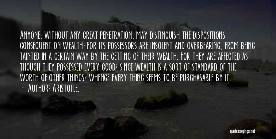 Things Are Great Quotes By Aristotle.