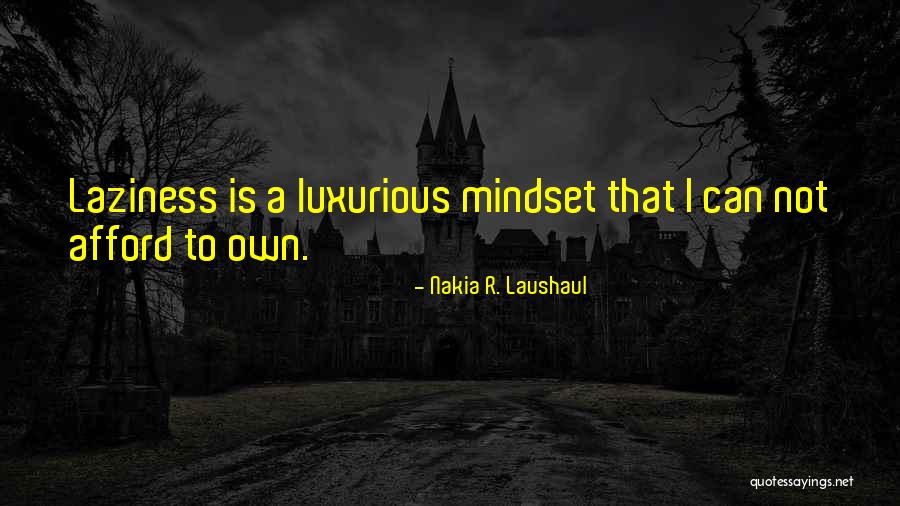 Things Are Hard But I Love You Quotes By Nakia R. Laushaul