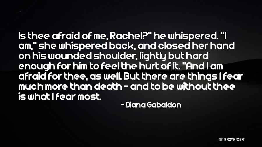 Things Are Hard Quotes By Diana Gabaldon Things Are Hard Quotes By Diana Gabaldon