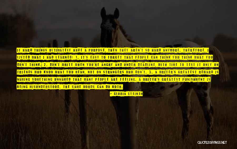 Things Are Hard Quotes By Gloria Steinem Things Are Hard Quotes By Gloria Steinem