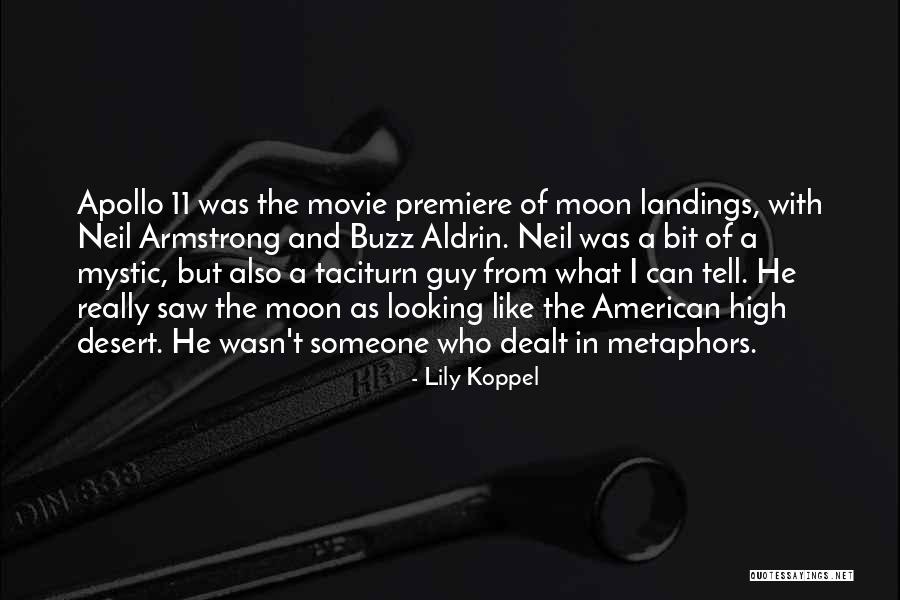 Things Are Looking Up Movie Quotes By Lily Koppel