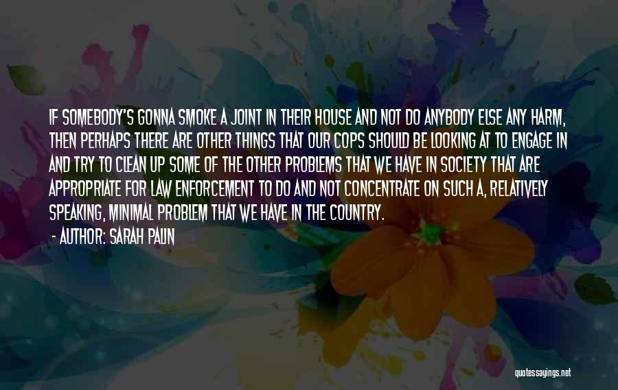 Things Are Looking Up Quotes By Sarah Palin