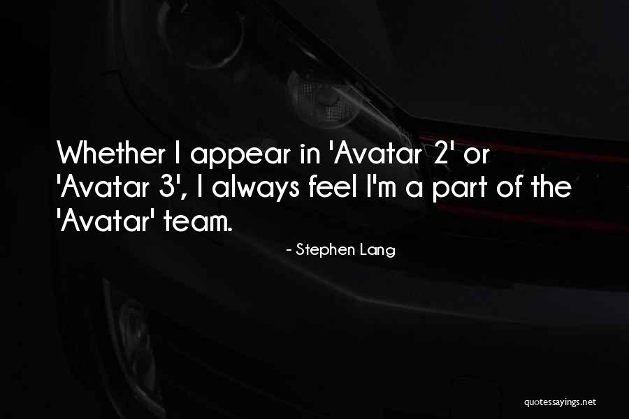 Things Are Not Always As They Appear Quotes By Stephen Lang Things Are Not Always As They Appear Quotes By Stephen Lang
