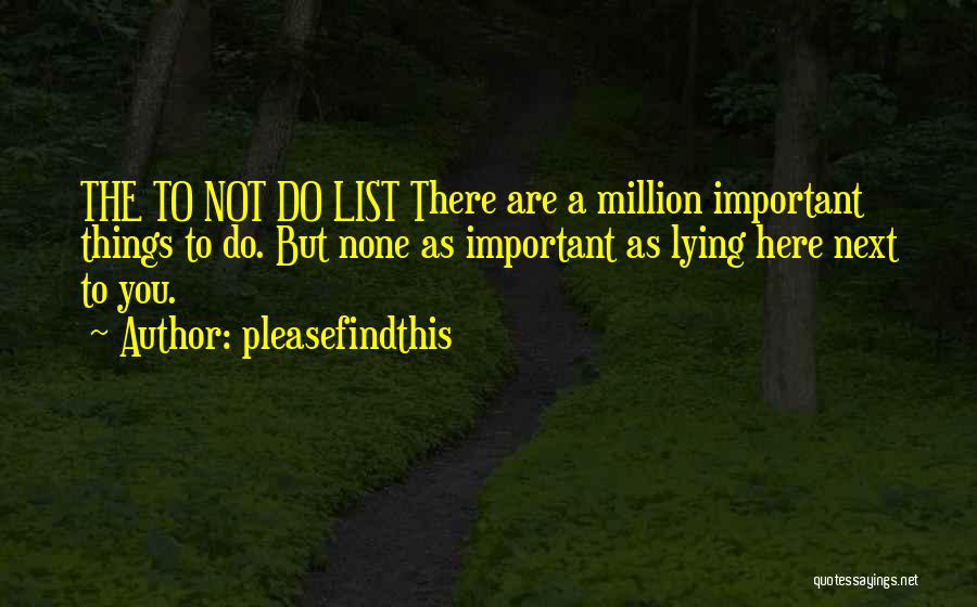 Things Are Not Important Quotes By Pleasefindthis