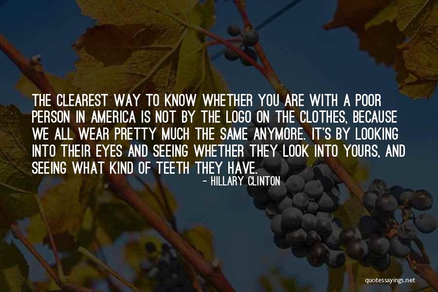 Things Are Not The Same Anymore Quotes By Hillary Clinton