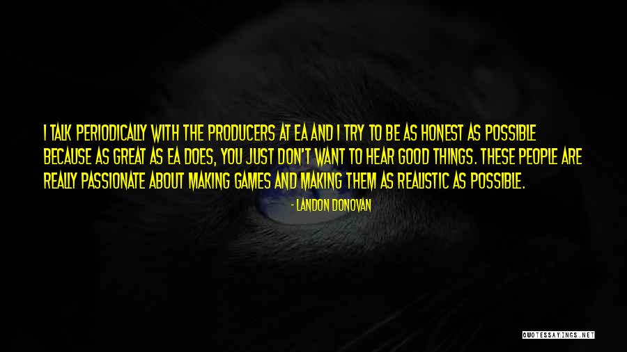 Things Are Possible Quotes By Landon Donovan Things Are Possible Quotes By Landon Donovan