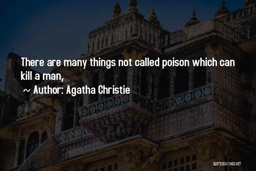 Things Are Quotes By Agatha Christie
