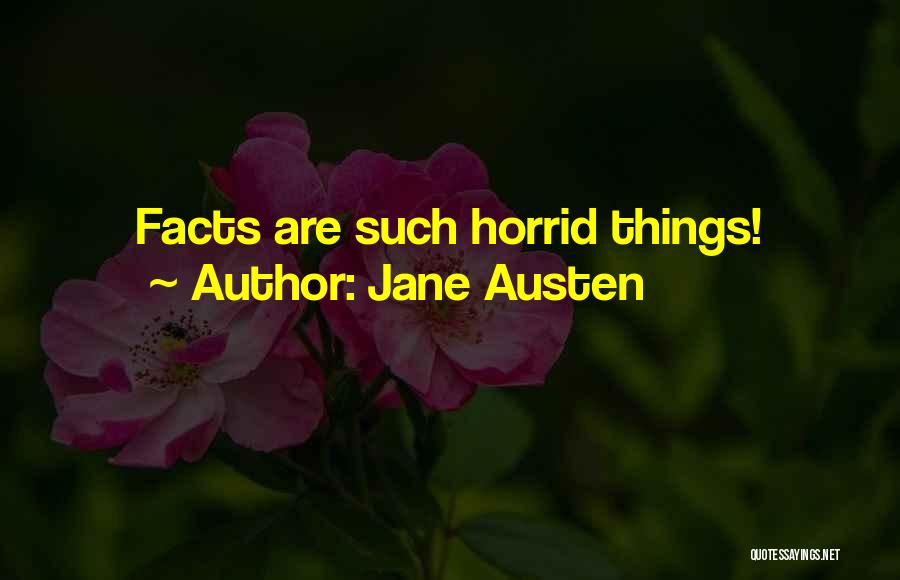 Things Are Quotes By Jane Austen