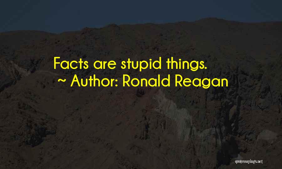 Things Are Quotes By Ronald Reagan