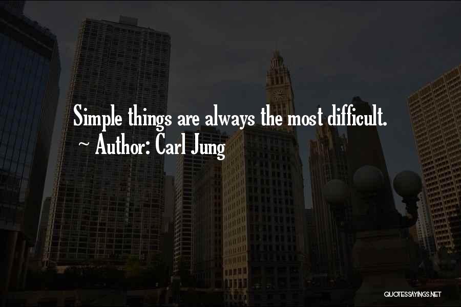 Things Are Simple Quotes By Carl Jung