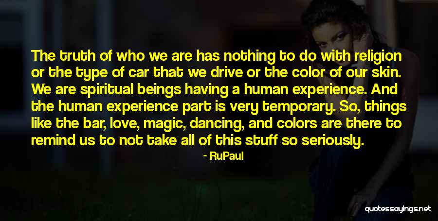 Things Are Temporary Quotes By RuPaul Things Are Temporary Quotes By RuPaul