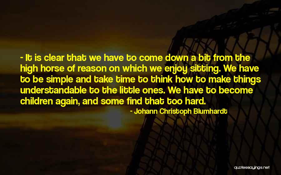 Things Become Clear Quotes By Johann Christoph Blumhardt Things Become Clear Quotes By Johann Christoph Blumhardt