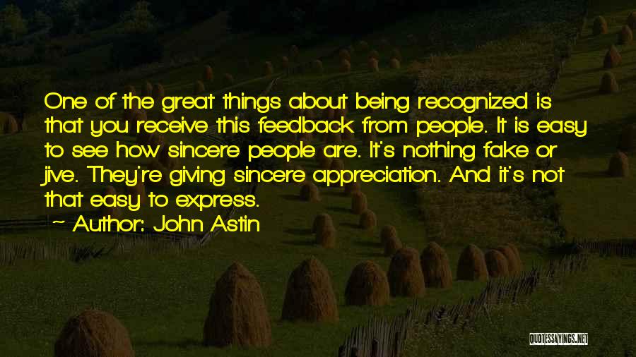 Things Being Easy Quotes By John Astin