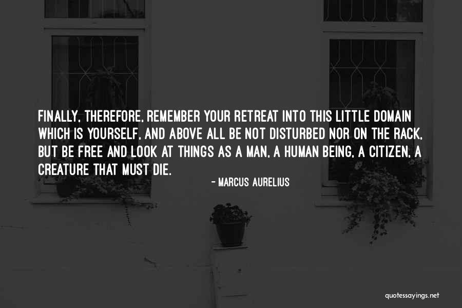Things Being Free Quotes By Marcus Aurelius Things Being Free Quotes By Marcus Aurelius