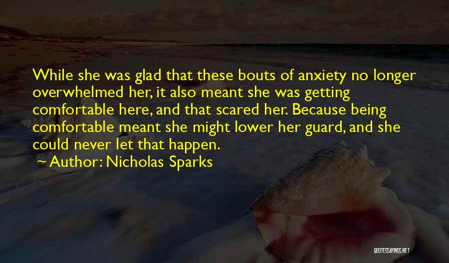 Things Being Meant To Happen Quotes By Nicholas Sparks