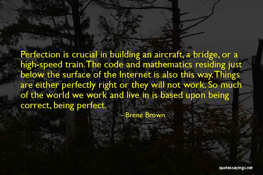 Things Being Perfect Quotes By Brene Brown Things Being Perfect Quotes By Brene Brown