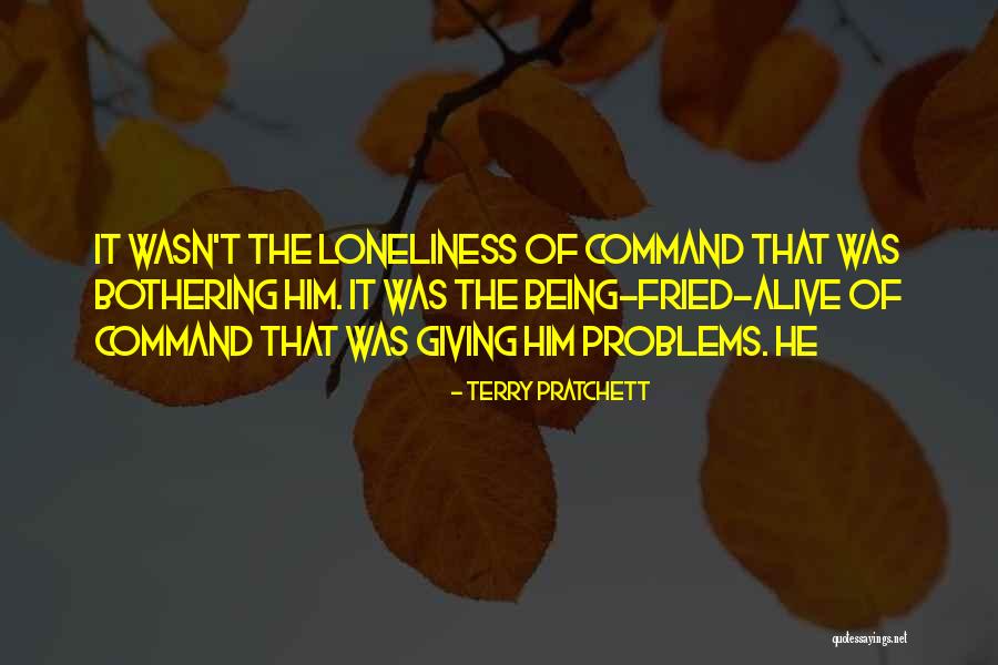 Things Bothering You Quotes By Terry Pratchett Things Bothering You Quotes By Terry Pratchett