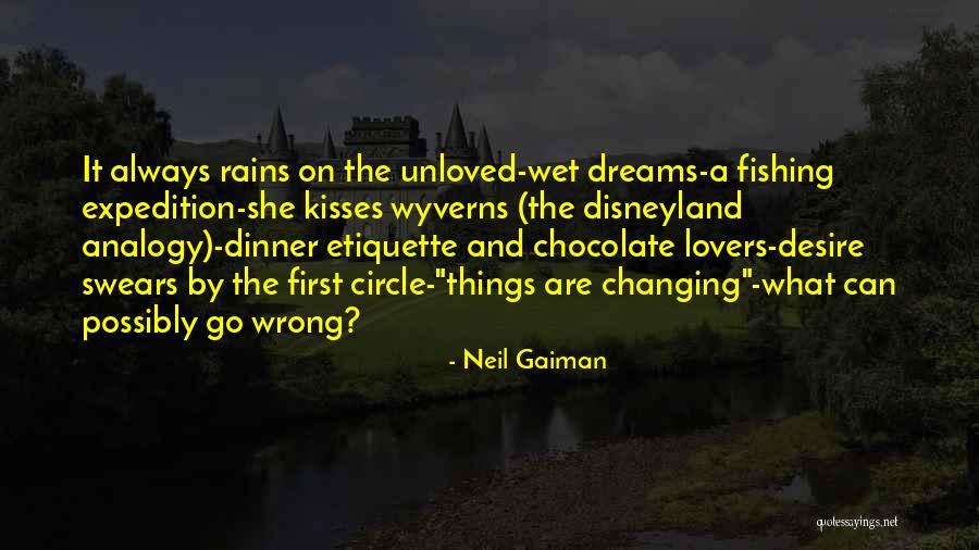 Things Can Go Wrong Quotes By Neil Gaiman