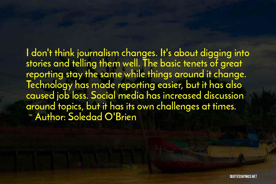 Things Change But Stay The Same Quotes By Soledad O'Brien