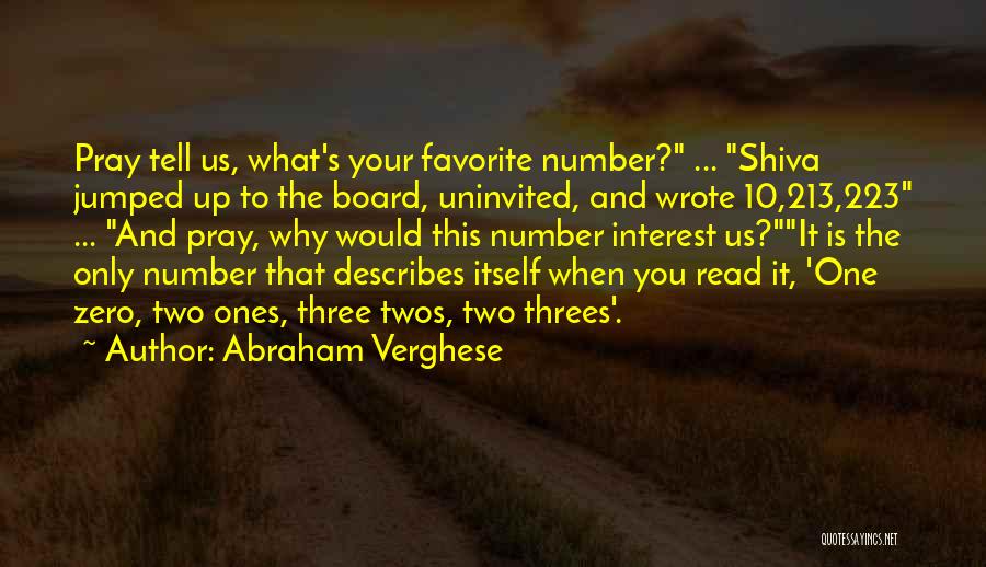 Things Come In Threes Quotes By Abraham Verghese