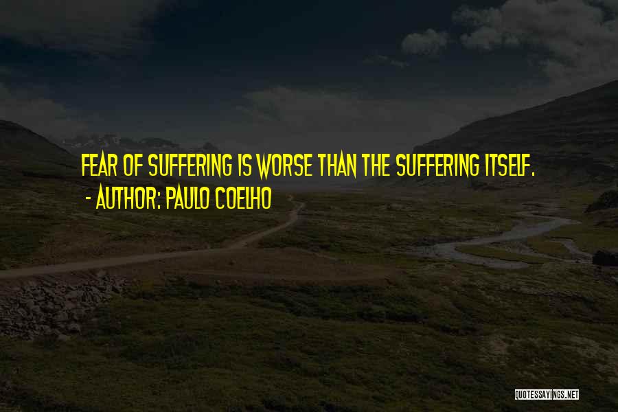 Things Could Get Worse Quotes By Paulo Coelho