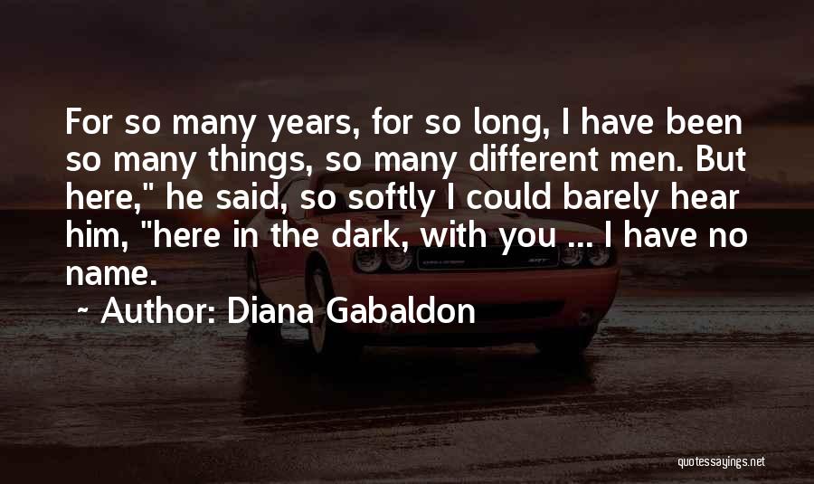 Things Could Have Been Different Quotes By Diana Gabaldon
