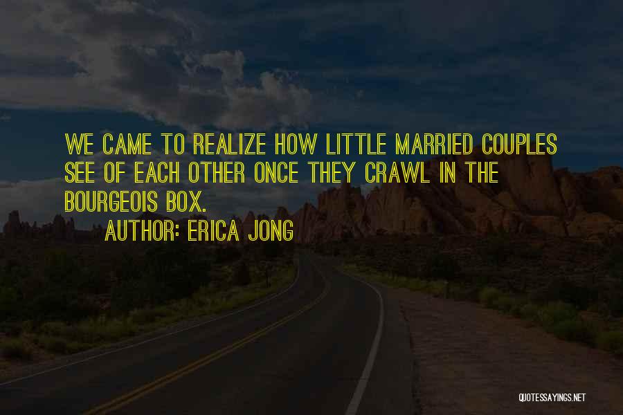 Things Couples Do Quotes By Erica Jong