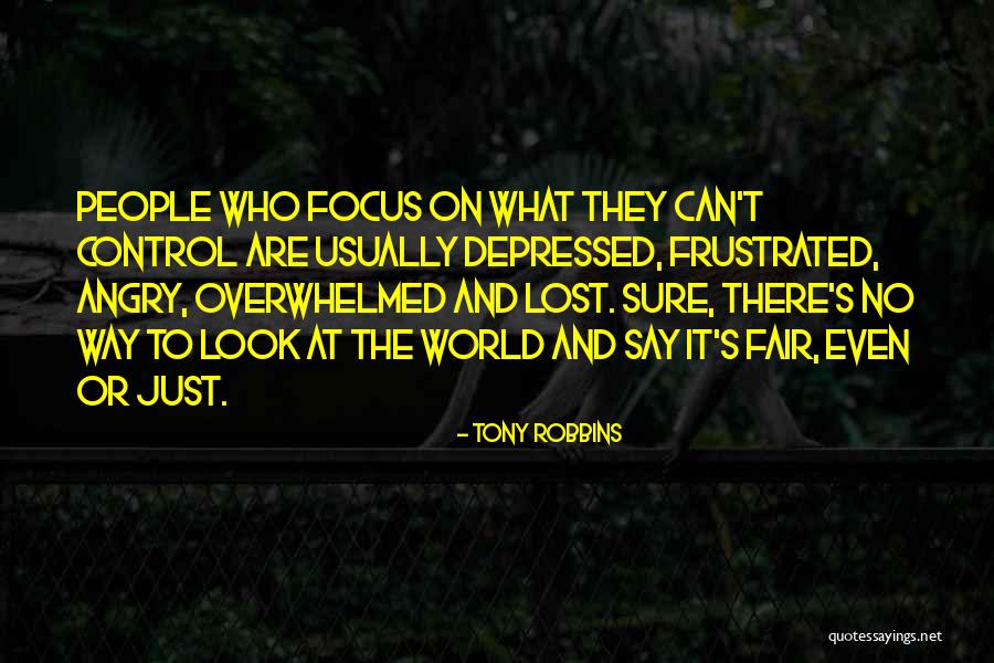 Things Depressed People Say Quotes By Tony Robbins