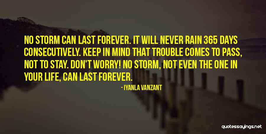 Things Don't Last Forever Quotes By Iyanla Vanzant