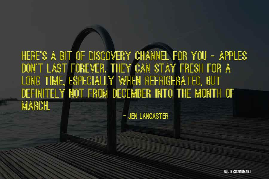 Things Don't Last Forever Quotes By Jen Lancaster