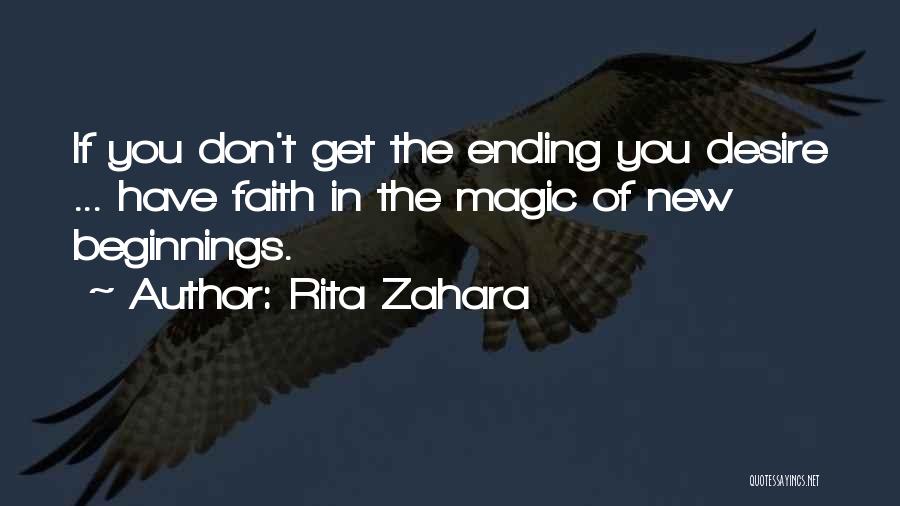 Things Ending And New Beginnings Quotes By Rita Zahara