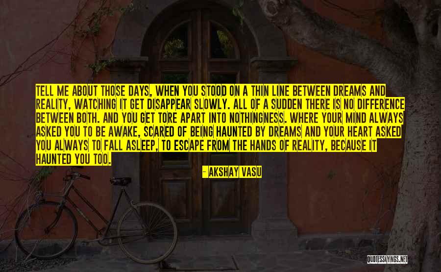 Things Fall Apart Fear Quotes By Akshay Vasu