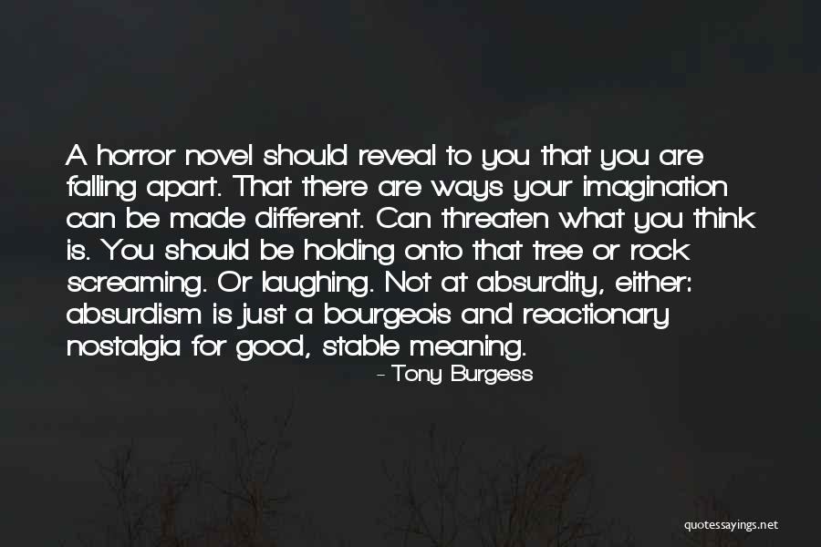 Things Fall Apart Good Quotes By Tony Burgess Things Fall Apart Good Quotes By Tony Burgess