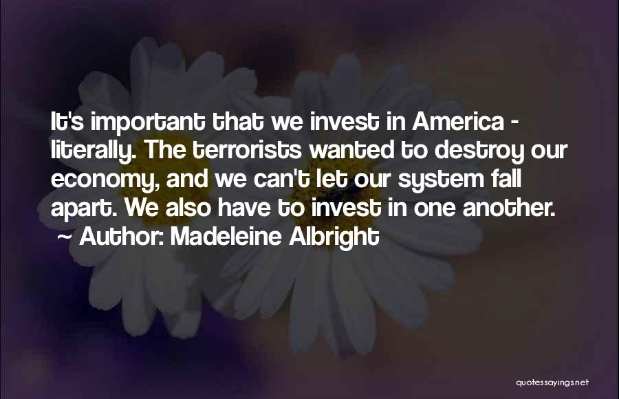 Things Fall Apart Most Important Quotes By Madeleine Albright