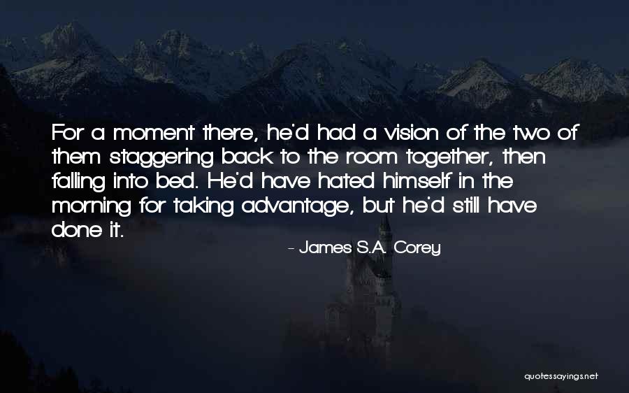 Things Falling Back Together Quotes By James S.A. Corey Things Falling Back Together Quotes By James S.A. Corey