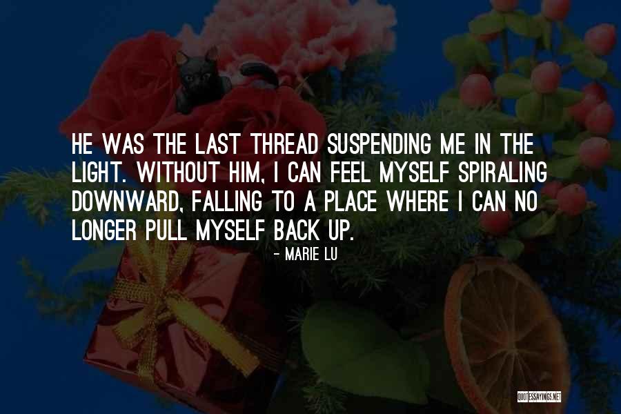 Things Falling Into Place Quotes By Marie Lu