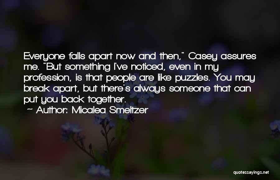 Things Falls Apart Quotes By Micalea Smeltzer