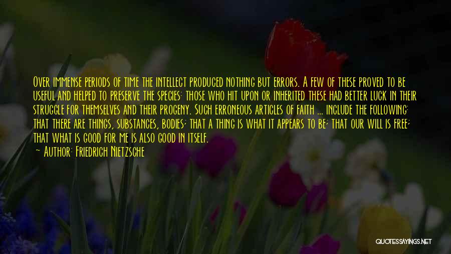 Things For Free Quotes By Friedrich Nietzsche