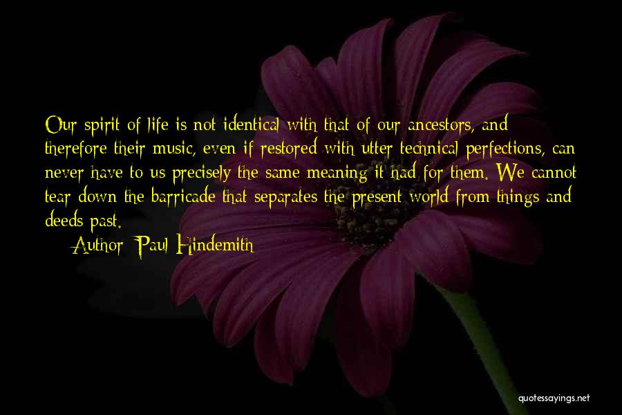 Things From The Past Quotes By Paul Hindemith